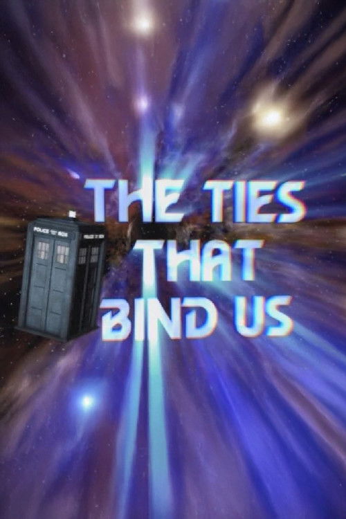 The Ties That Bind Us Poster
