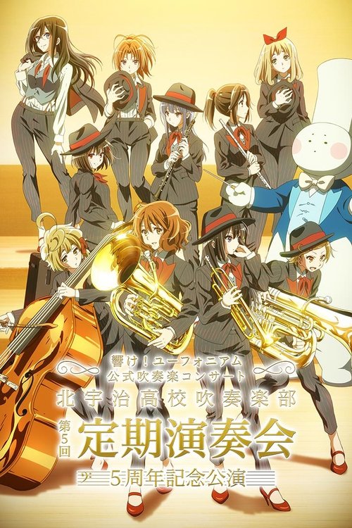 Sound! Euphonium Kitauji High School Brass Band 5th Anniversary Concert Poster