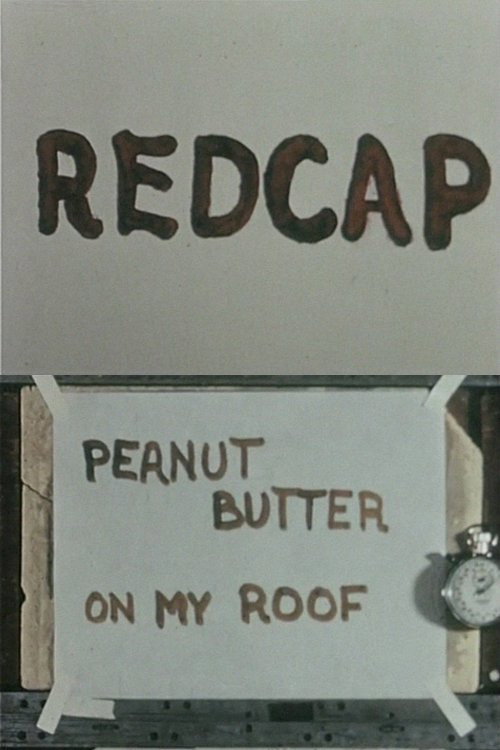 Redcap or Peanut Butter on My Roof Poster
