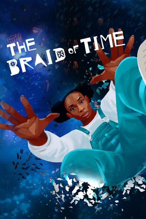 The Braid of Time Poster
