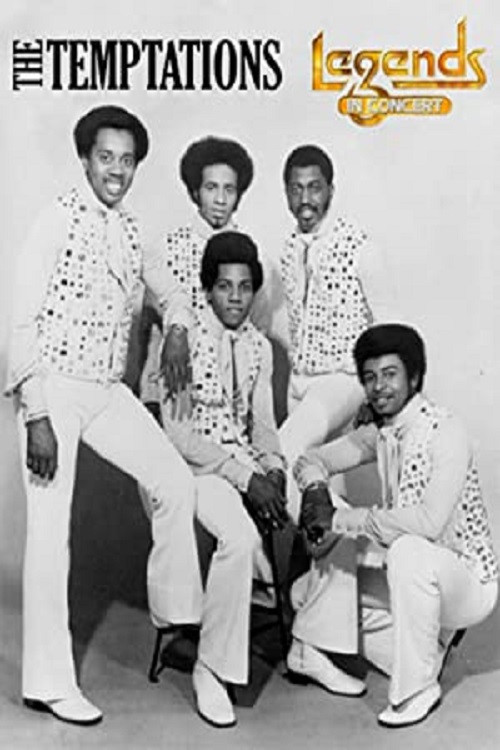 The Temptations - Legends in Concert Poster