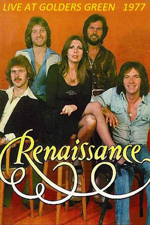 Renaissance: Live At Golders Green Hippodrome 1977 Poster