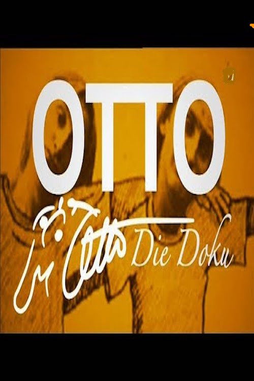 Otto - Die Doku Poster