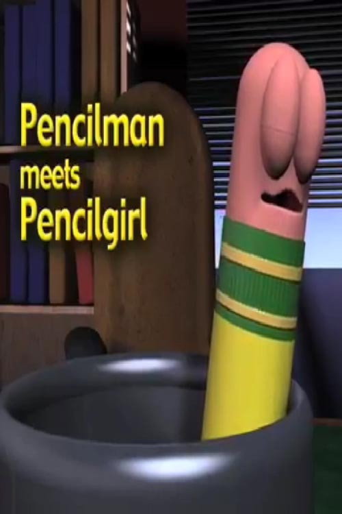 Pencilman Meets Pencilgirl Poster