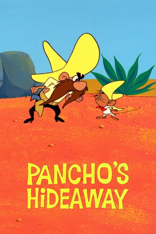 Pancho's Hideaway Poster