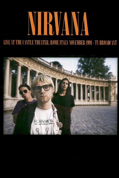 Nirvana: Teatro Castello, Rome, Italy Poster