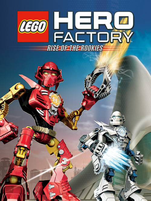 LEGO Hero Factory: Rise of the Rookies Poster