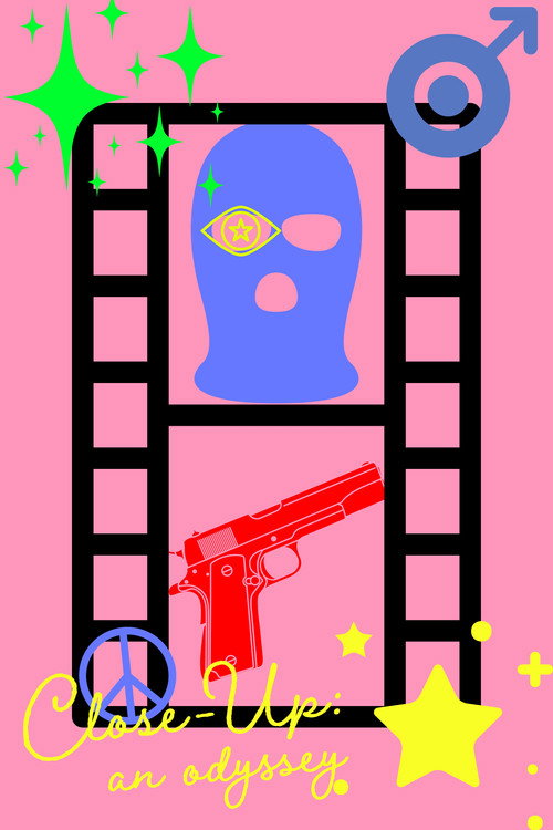 Close-Up: an odyssey Poster