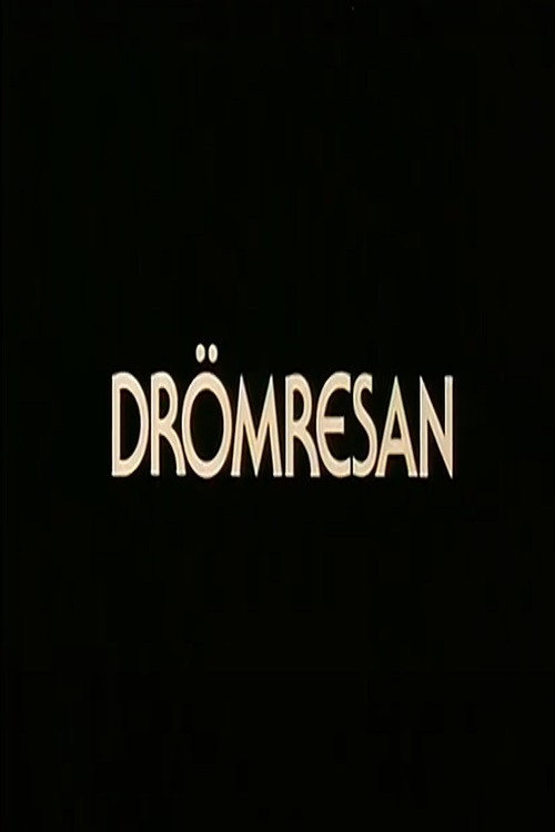 Drömresan Poster