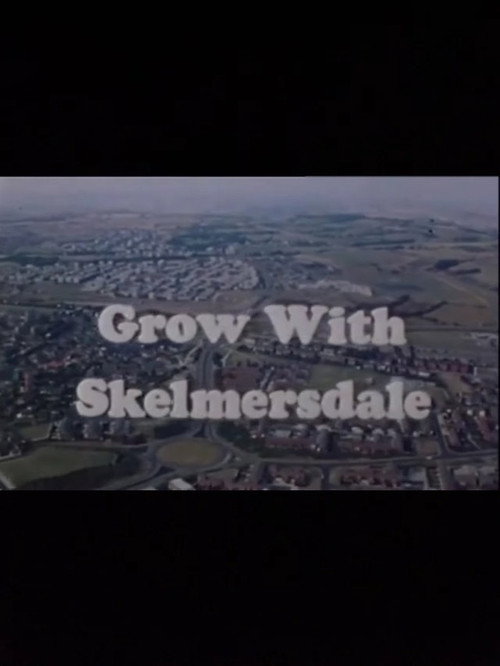 Grow With Skelmersdale Poster