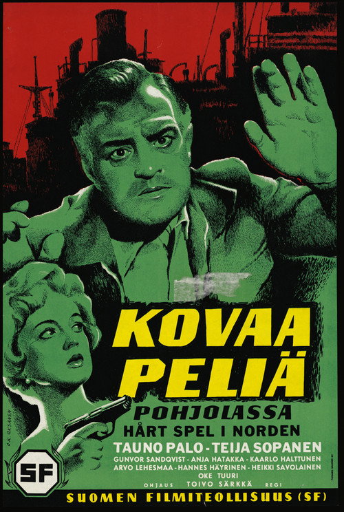 Kovaa peliä Pohjolassa Poster