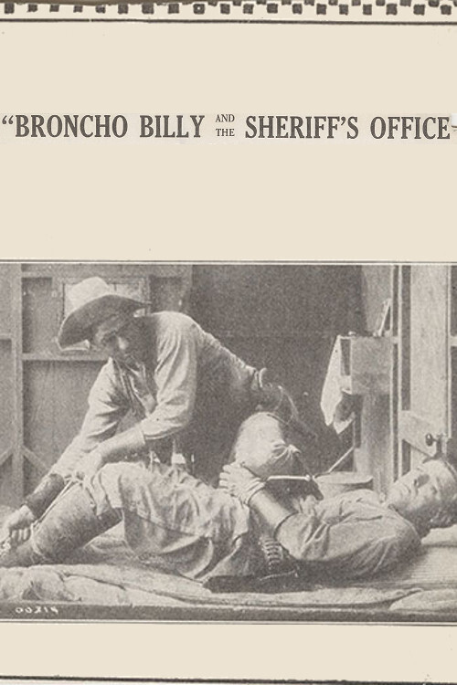 Broncho Billy and the Sheriff's Office Poster