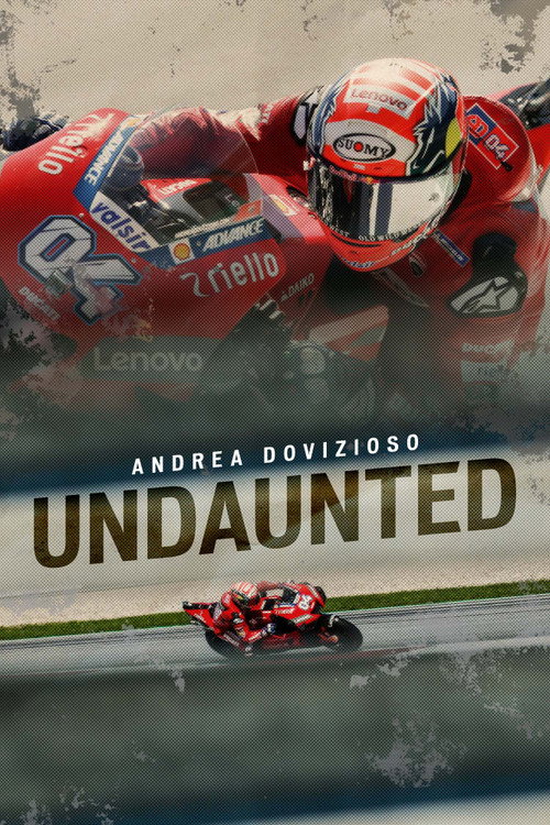 Andrea Dovizioso: Undaunted Poster