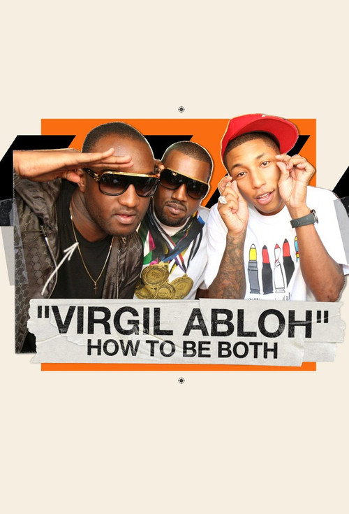 Virgil Abloh: How To Be Both Poster