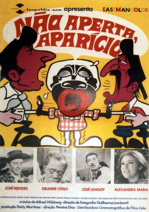 Não Aperta, Aparício Poster