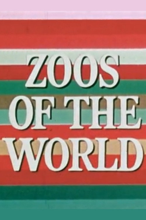 Zoos of the World Poster