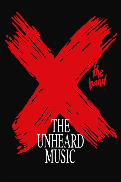 X: The Unheard Music Poster
