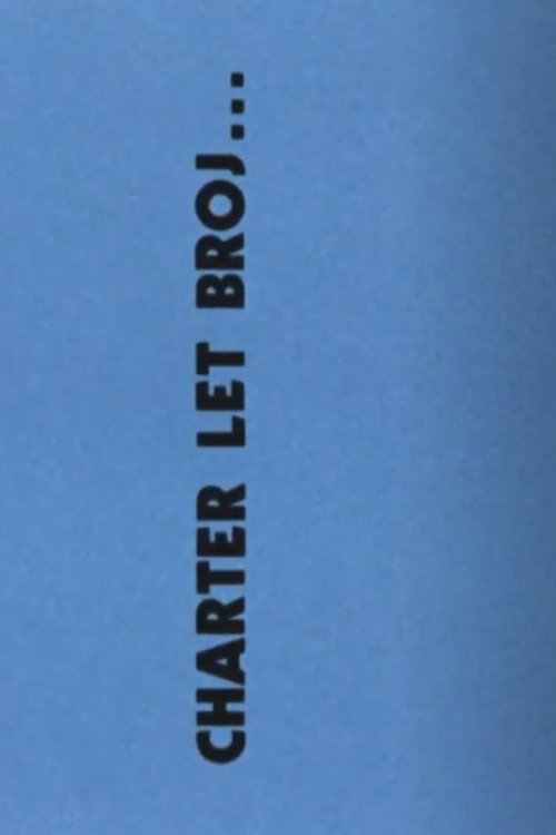 Charter Flight Number... Poster