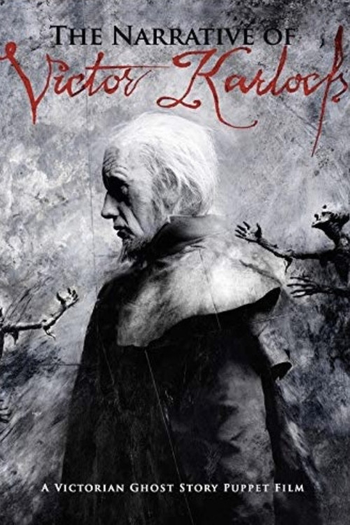 The Narrative of Victor Karloch Poster