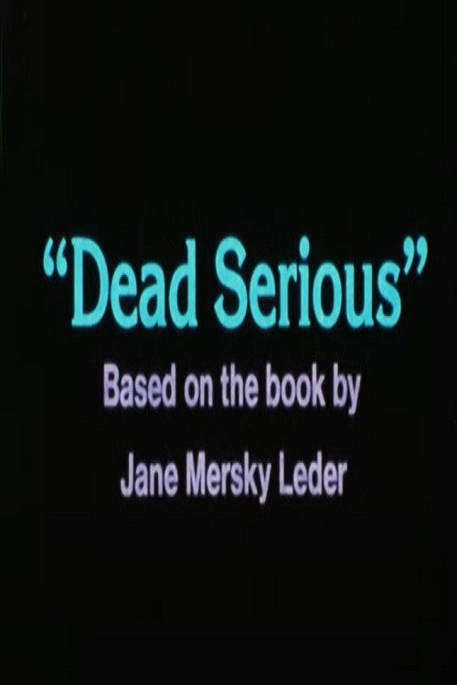 Dead Serious Poster