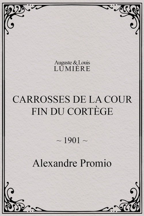 Carrosses de la cour. Fin du cortège Poster