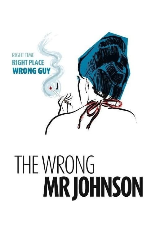 The Wrong Mr. Johnson Poster