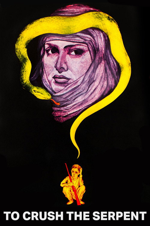 To Crush The Serpent Poster