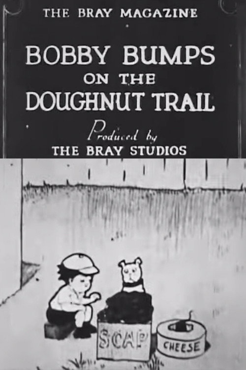 Bobby Bumps on the Doughnut Trail Poster