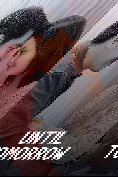 Until Tomorrow Poster