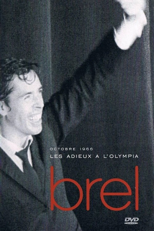Jacques Brel - Les Adieux à l'Olympia Poster