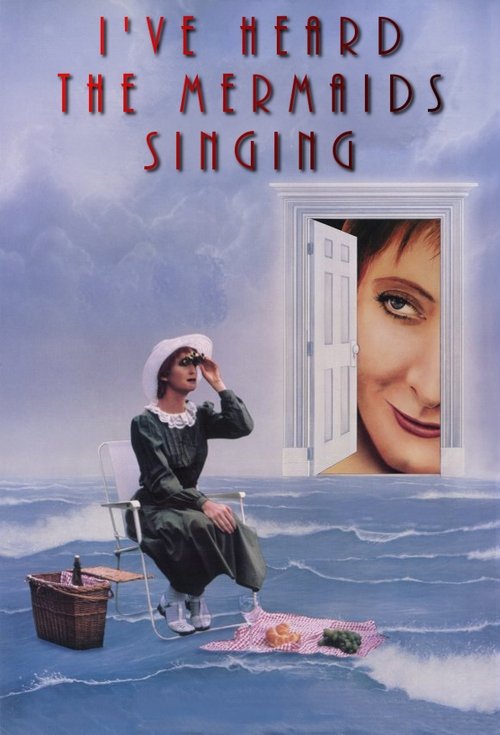 I've Heard the Mermaids Singing Poster