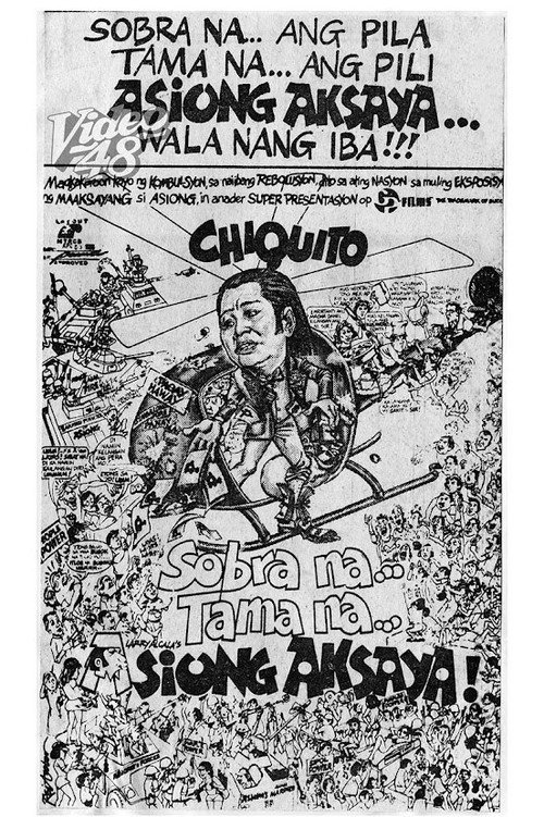 Sobra Na, Tama Na, Asiong Aksaya Poster