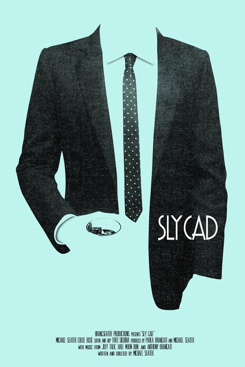 Sly Cad Poster