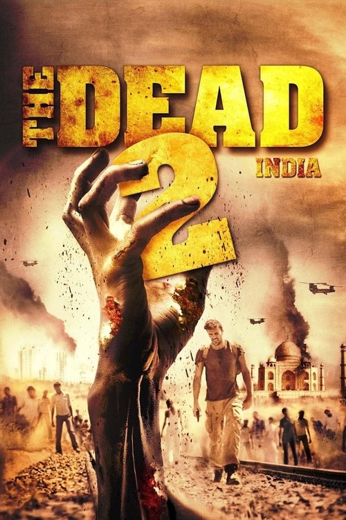 The Dead 2: India Poster