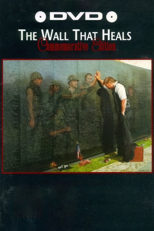The Wall That Heals Poster