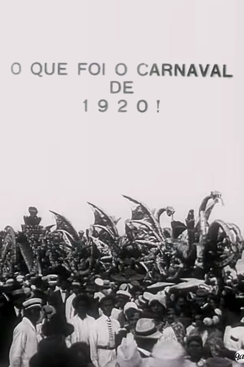 What Was the Carnival of 1920! Poster