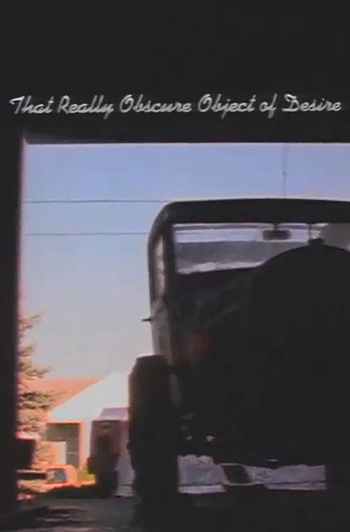 That Really Obscure Object of Desire Poster