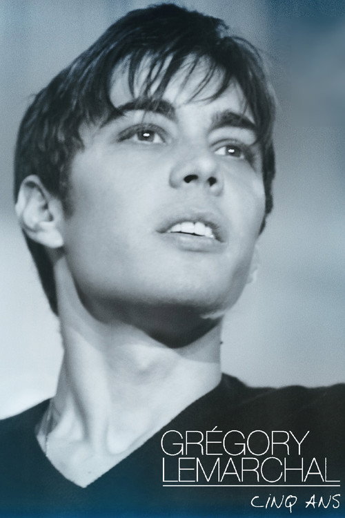Grégory Lemarchal - Cinq ans Poster