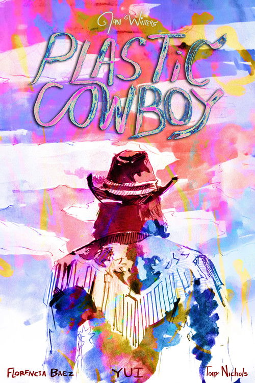 Plastic Cowboy Poster