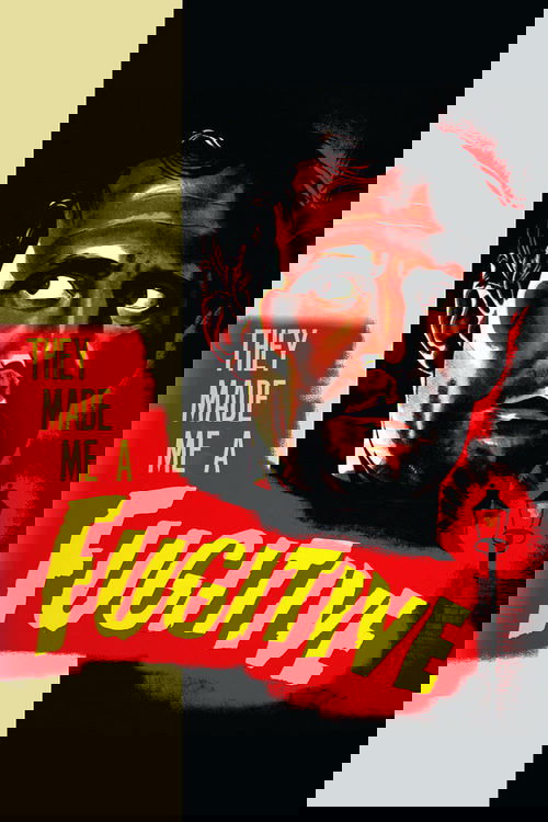 They Made Me a Fugitive Poster