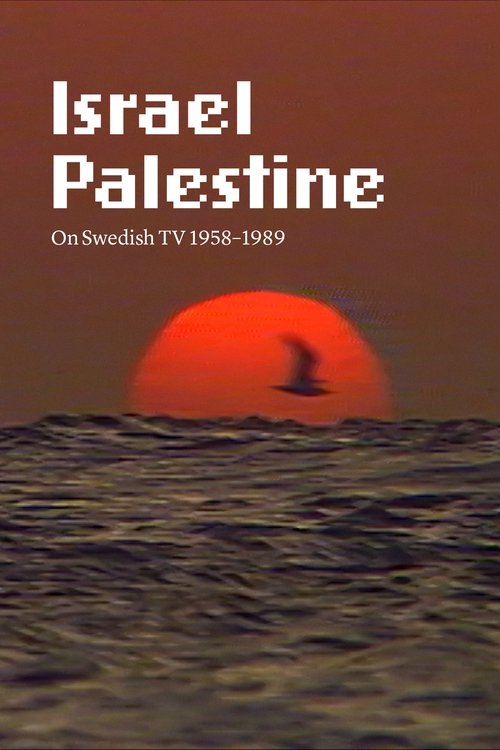 Israel Palestine on Swedish TV 1958-1989 Poster