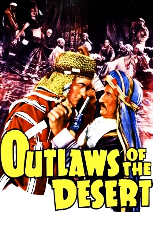 Outlaws of the Desert Poster