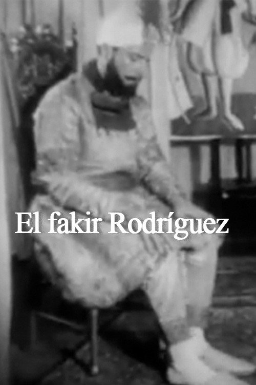 El fakir Rodríguez Poster