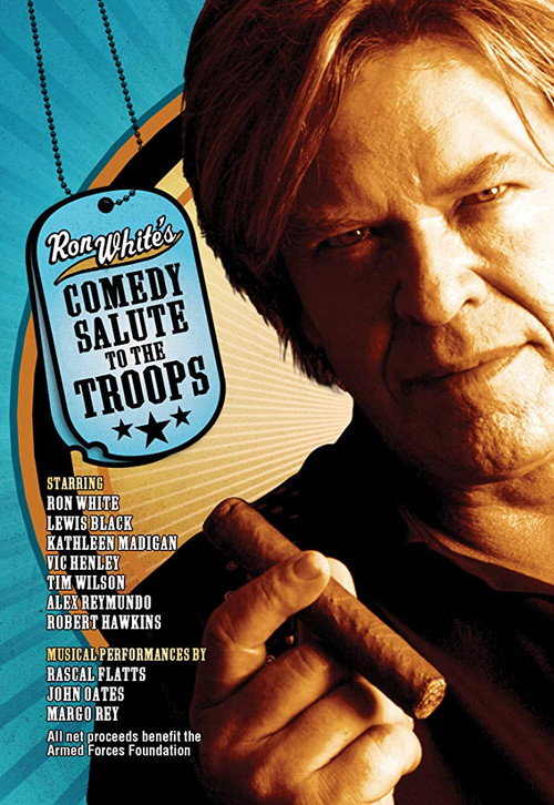 Ron White: Comedy Salute to the Troops Poster