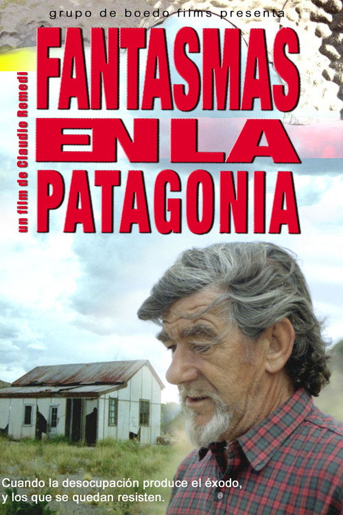 Fantasmas en la Patagonia Poster
