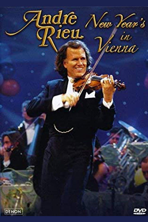 André Rieu - New Year's in Vienna Poster