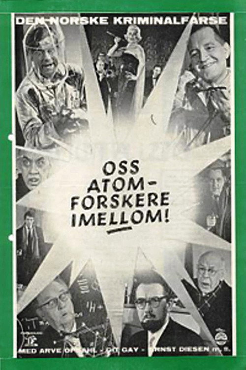 Oss atomforskere i mellom Poster