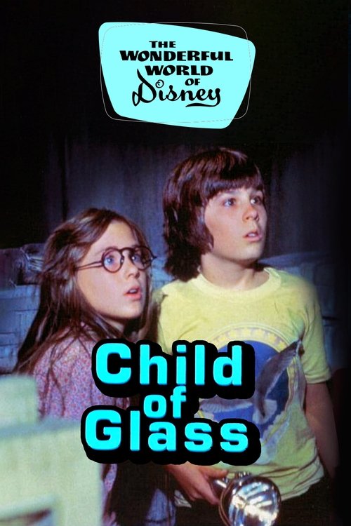 Child of Glass Poster