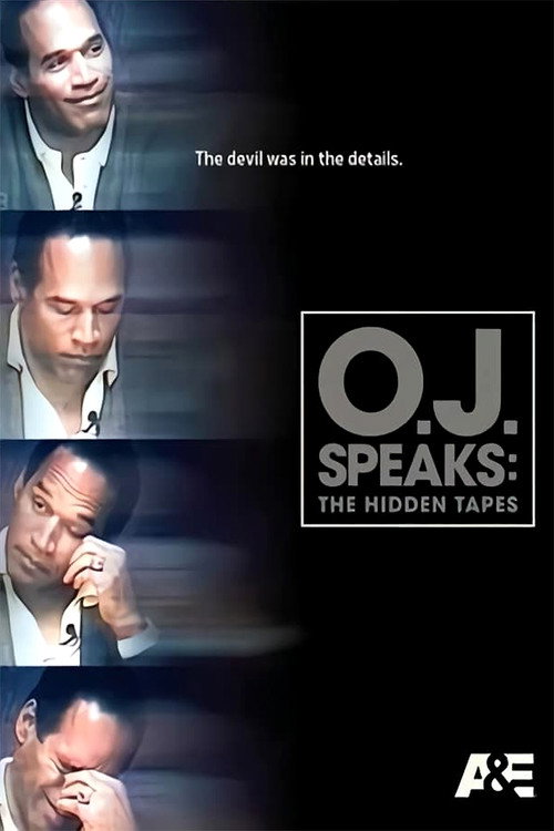 O.J. Speaks: The Hidden Tapes Poster