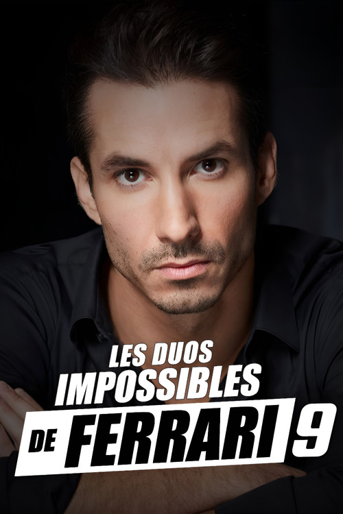 Les duos impossibles de Jérémy Ferrari : 9ème édition Poster